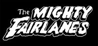 The Mighty Fairlanes