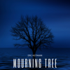Mourning Tree 