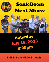 Sonic Boom Bull & Bear July 15th