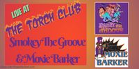 Moxie Barker with Smokey the Groove at the Torch Club