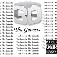 3D: "Tha Genesis" (EP) by 3D