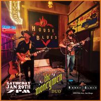 The Moneymen Duo at House of Blues San Diego