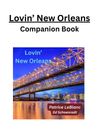 Lovin' New Orleans Companion Book