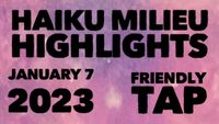 Haiku Milieu Highlights