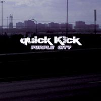 Purple City by Quick Kick