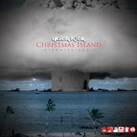 Christmas Island: Intermissions 3 by Quick Kick