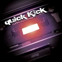 Comps To The Roxy by Quick Kick