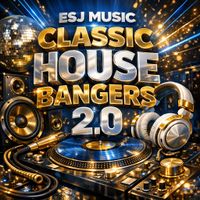 Classic House Bangers II by esj music