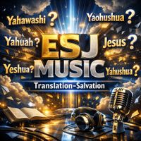 Translation-Salvation by ESJ MUSIC
