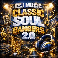 Classic Soul Bangers II by Esj Music