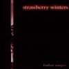 Strawberry Winters (2006)