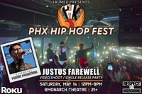 Phoenix Hip Hop Fest: Justus Farewell
