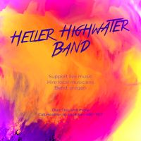 Heller Highwater Band