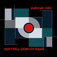 Radical Chic by Matthew Shadley Band 