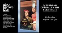  Quickdraw Cutshall+The Sure Shots 
