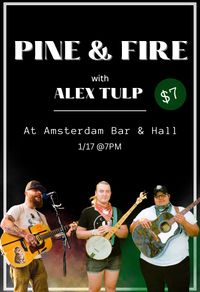 Pine & Fire with Alex Tulp