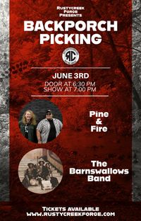 Back Porch Pickin' - Pine & Fire with The Barn Swallows