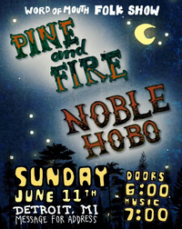 Pine & Fire with Noble Hobo (Word of Mouth Folk Show)