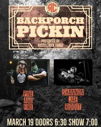 Backporch Pickin' (Pine & Fire with Shannon Jae Ridout)