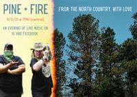 Pine & Fire: From the North Country, with love (Livestream)