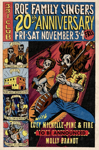 Roe Family Singers' 20th Anniversary with Pine & Fire