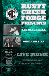 Tour From the North Country: Pine & Fire and Les Blackwell