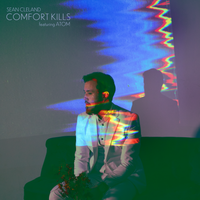 Comfort Kills (feat. ATOM) by Sean Cleland