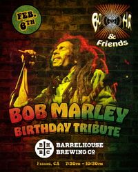Bob Marley Tribute @ Barrelhouse Fresno