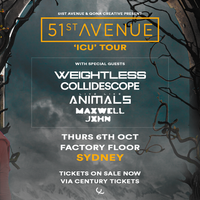 51st Avenue 'ICU TOUR' w/ Weightless, Collidescope, Live Like Animals, & Maxwell Jxhn