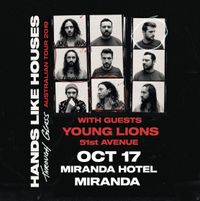 Hands Like Houses w/ Young Lions & 51st Avenue
