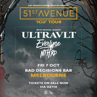 51st Avenue 'ICU TOUR' w/ Ultravlt, Everlyne, & NTH RD