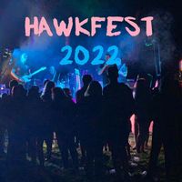 HAWKFEST 22