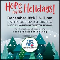 **SOLD OUT** Varner/ Netherton REVIVAL Christmas Concert Fundraiser @ Latitudes