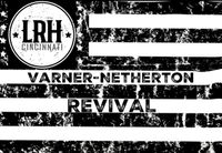 Varner-Netherton REVIVAL@ Lori’s Roadhouse