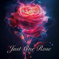 Just One Rose von Tom Aquinas
