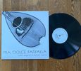 Mia Dolce Farfalla - Vinyl