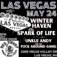 WinterHaven / Spark Of Life / Uncle Andy and the Fuck Around Gang