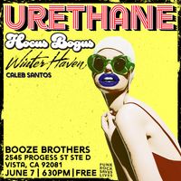 Urethane / WinterHaven / Hocus Bogus / Caleb Santos