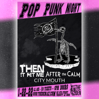 WinterHaven |Then It Hit Me | After The Calm | City Mouth