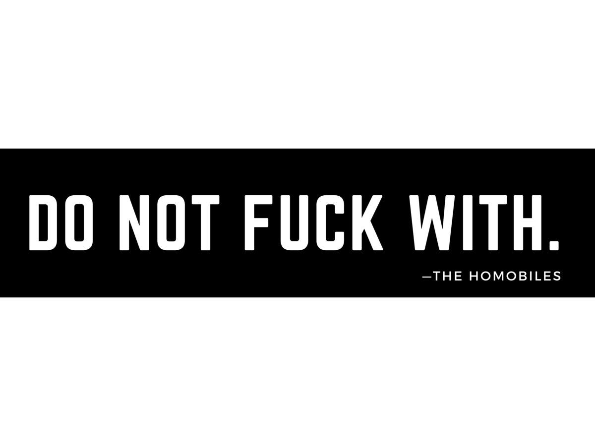 "Do Not Fuck With" sticker