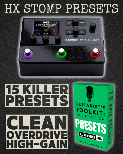 15 Epic HX Stomp Guitar Presets 