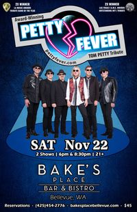 Petty Fever at Bakes Place Bellevue - 8:30pm show