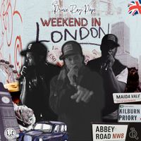 Weekend In London by Prince Ray Pope 