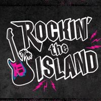 Rockin' the Island 