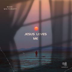 Jesus Loves Me (He Is Strong) cover artwork