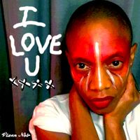I Love U by Vixen Noir