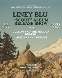 Liney Blu "Scout" Album Release Show w/ JATFOS