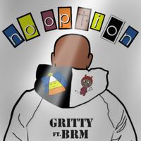 No Option feat. BRM by GRITTY