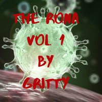 THE RONA VOL. 1 BY GRITTY by Grit Lyfe Ent.