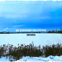 Ontario by NO SUNSHINE COLLECTIVE